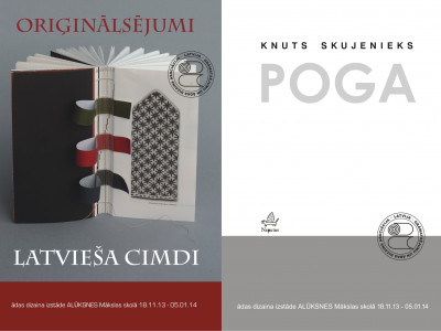 Exhibition of original volumes of works-books by K. Skujenieks “Poga” (Button) and “Latvieša cimdi” (Latvian mittens) from the Bookbinding Association of Latvian Designers Society, November 18, 2013